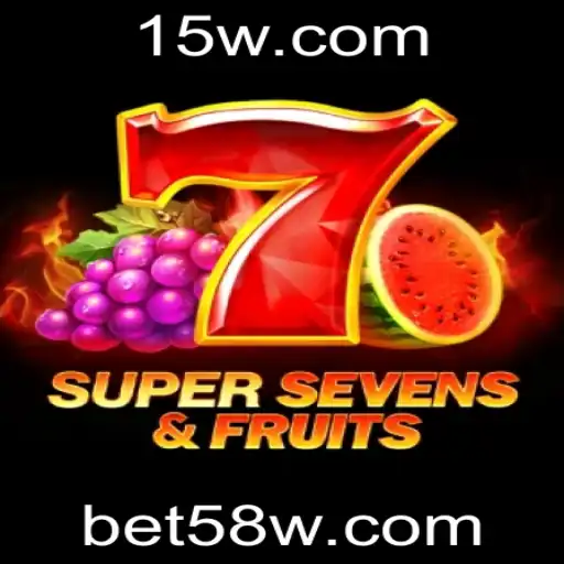Explorando o Universo do Jogo 7SuperSevensFruits com bet58